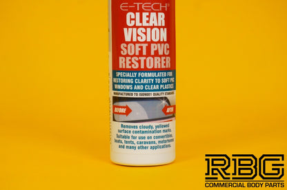 Clear Vision Soft PVC Restorer E-TECH Plastic Windows & Surface Cleaner Polish